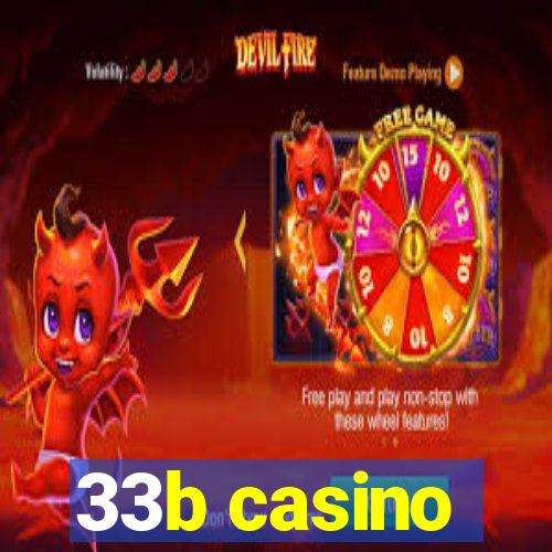 33b casino